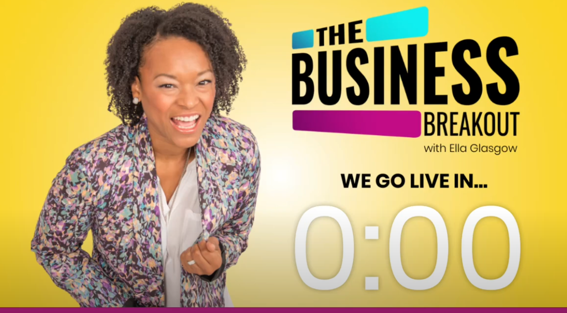 The Business Breakout with Ella Glasgow